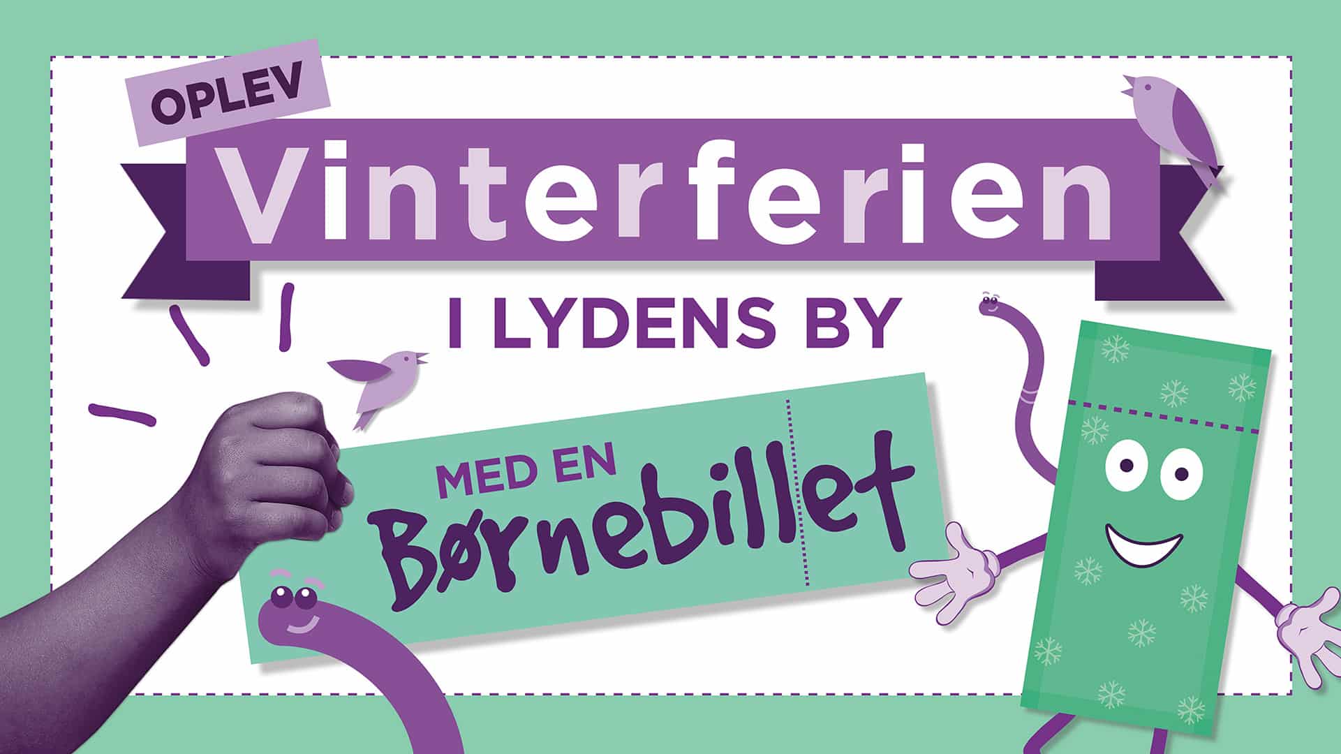 Vinterferie i Lydens By